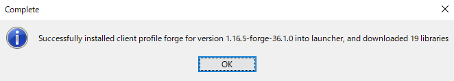 Minecraft Forge インストール成功の画面の画像